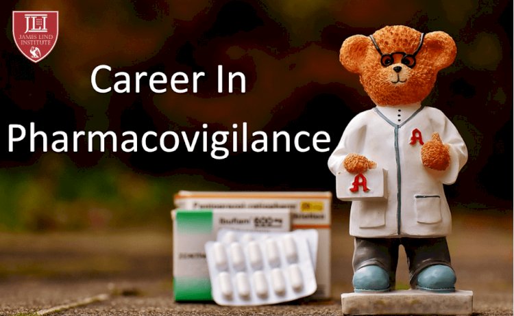 Career in Pharmacovigilance